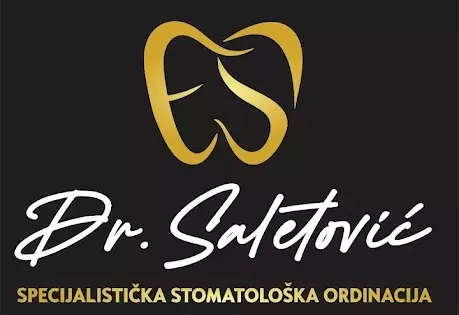 SPECIJALISTIČKA STOMATOLOŠKA ORDINACIJA DR SALETOVIĆ